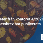 Nyheter från kontoret 4/2021 har publicerats