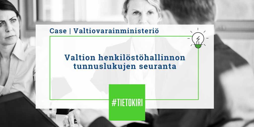 Tietokiri-case: Valtion henkilöstöhallinnon tunnuslukujen seuranta.