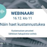 Webinaari: Näin haet kustannustukea