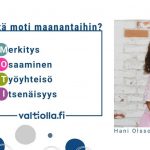 Mistä moti maanantaihin?